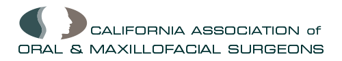 California Association of Oral and Maxillofacial Surgeons