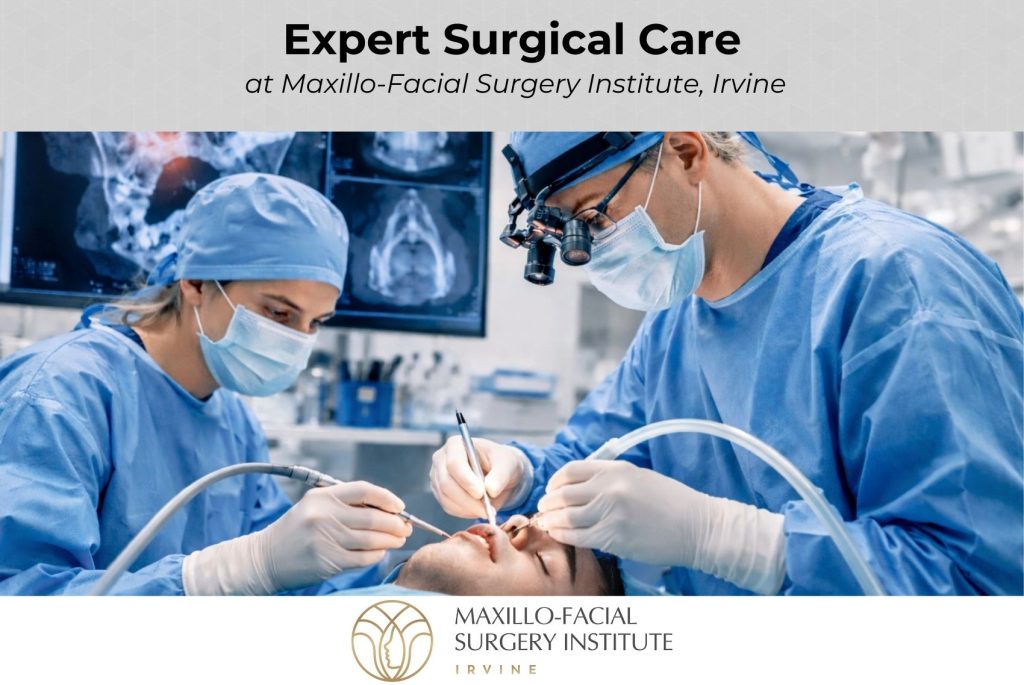 Expert Surgical Care at Maxillo-Facial Surgery Institute_ Irvine